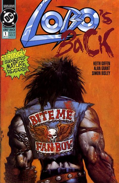 Lobo with his back to the reader clad in a sleeveless jean shirt with a text that says bite me fanboy